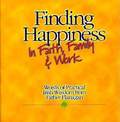 Finding Happiness in Faith, Family, and Work