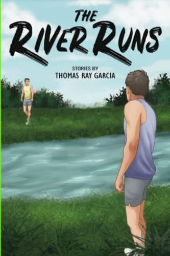 The River Runs Stories