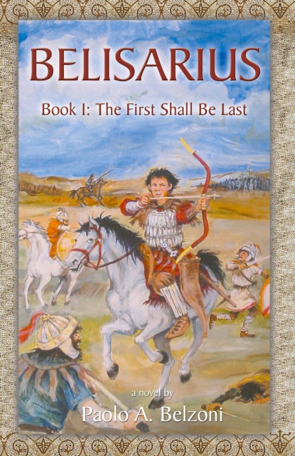 Belisarius, Book 1: The First Shall Be Last