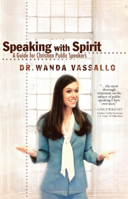 Speaking with Spirit: A Guide for Christian Public Speakers