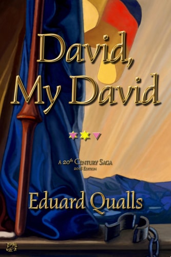 David, My David A 20th Century Saga: 2018 Edition