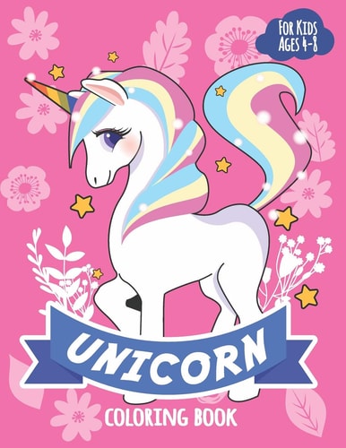 Unicorn Coloring Book For Kids Ages 4-8: Original Hand-Drawn Unicorns Coloring Activity Book