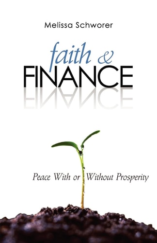 Faith and Finance Peace With Or Without Prosperity