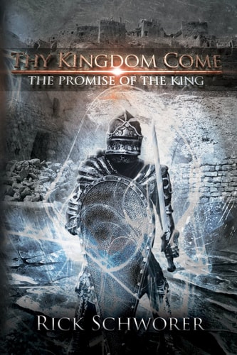 Thy Kingdom Come The Promise of the King