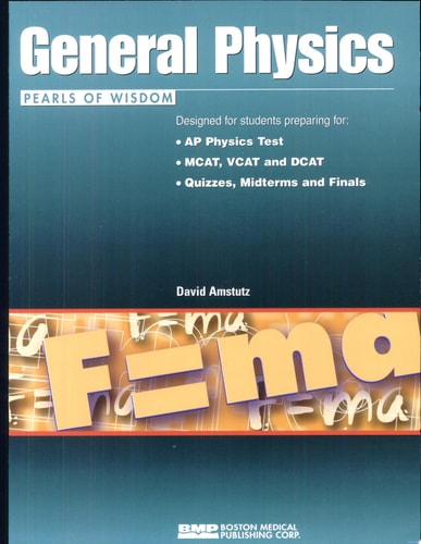 General Physics Pearls of Wisdom
