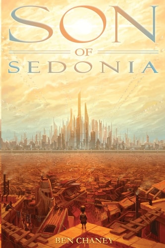 Son of Sedonia A Novel