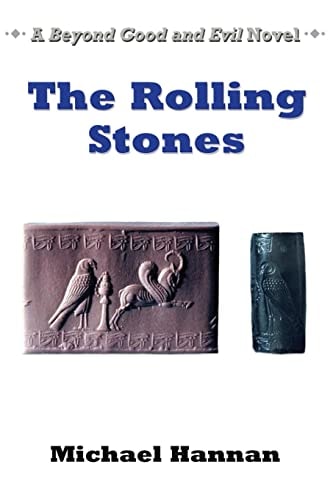 Rolling Stones A Beyond Good and Evil Novel