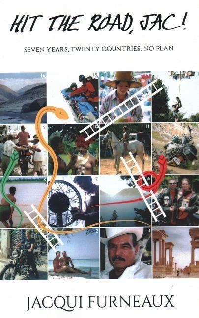 Hit the Road, Jac!: Seven Years, Twenty Countries, No Plan