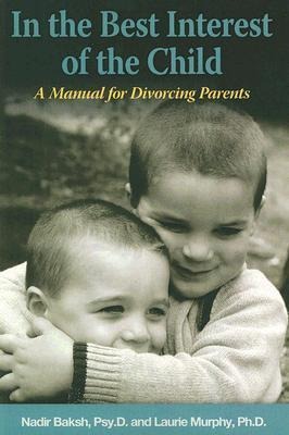 In the Best Interest of the Child
