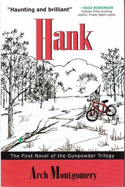 Hank: The First Novel of the Gunpowder Trilogy