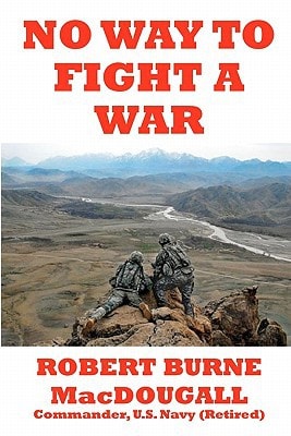 No Way to Fight a War