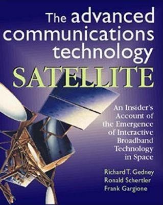 The Advanced Communications Technology Satellite: An Insiders Account of the Emergence of Interactive Broadband Technology in Space