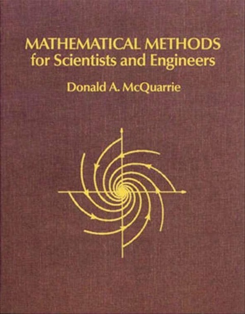 Mathematical Methods for Scientists and Engineers