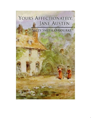 Yours Affectionately, Jane Austen