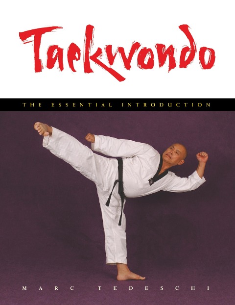 Taekwondo: The Essential Introduction