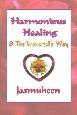 Harmonious Healing & the Immortals Way