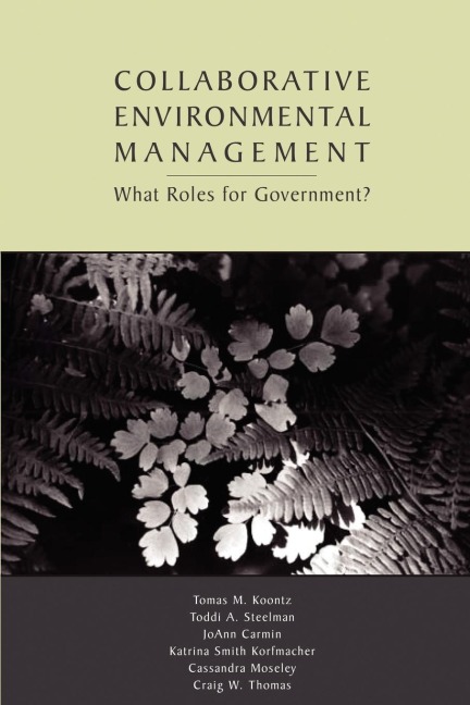 Collaborative Environmental Management: What Roles for Government-1