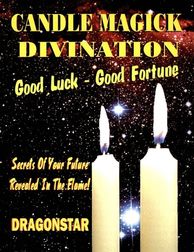 Candle Magick Divination Good Luck - Good Fortune