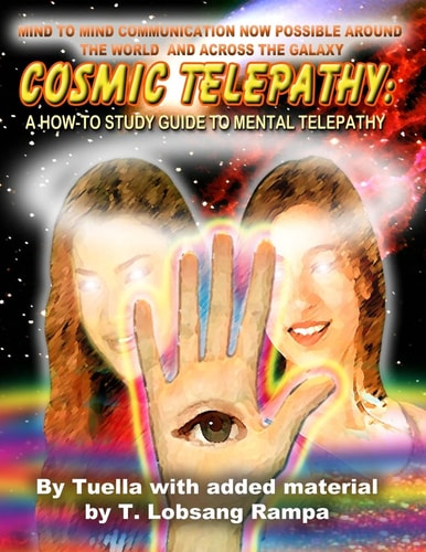 Cosmic Telepathy A How-To Study Guide to Mental Telepathy