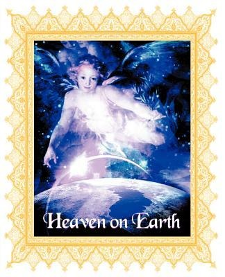 Heaven on Earth: Gods Words Vol. 2