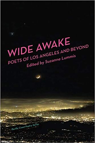 Wide Awake Poets of Los Angeles and Beyond