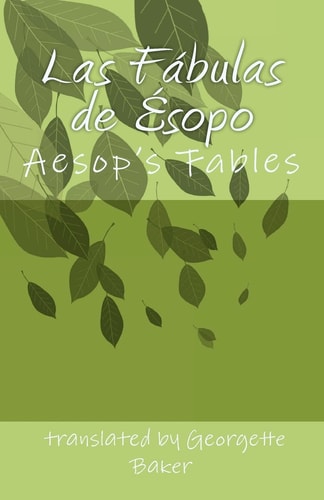Las Fábulas de Ésopo Aesop"s Fables