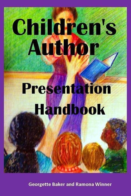 Childrens Author Presentation Handbook