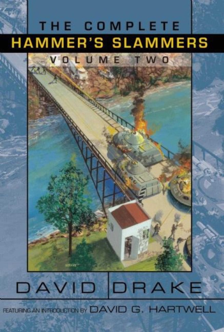 The Complete Hammers Slammers Volume 2