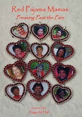 Red Pajama Mamas: Pressing Past The Pain