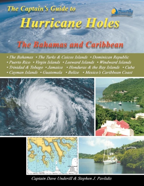 The Captains Guide to  Hurricane Holes: The Bahamas and Caribbean
