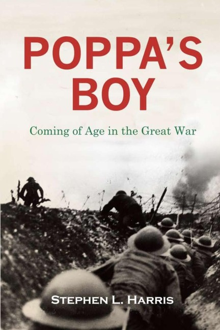 Pappas Boy: Coming of Age in the Great War