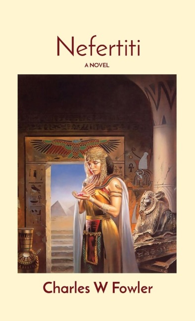 Nefertiti: A NOVEL