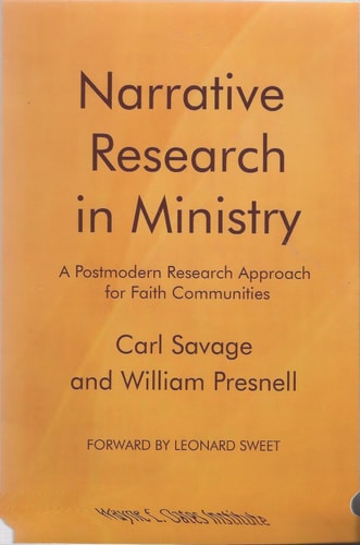 Narrative Research in Ministry A Postmodern Research Approach for Faith Communities