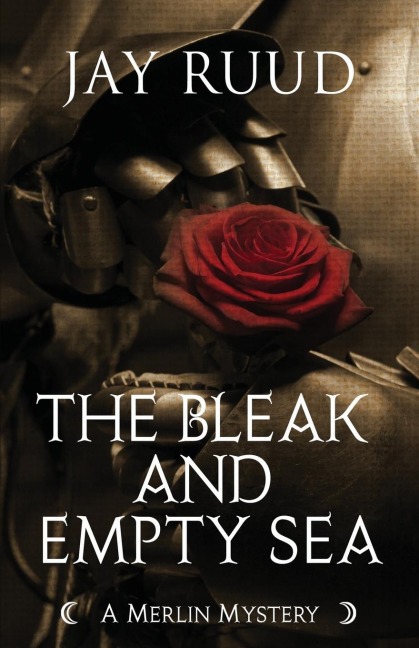 The Bleak and Empty Sea: The Tristram and Isolde Story
