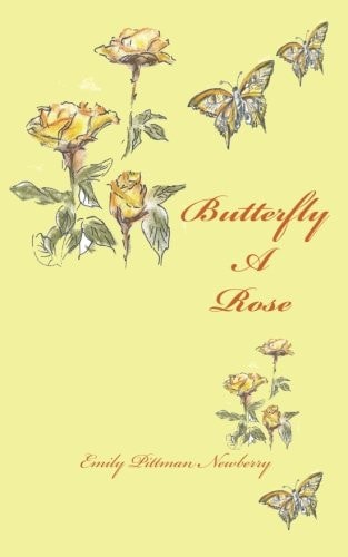 Butterfly a Rose A Journey Through Transition