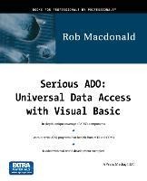Serious ADO: Universal Data Access with Visual Basic