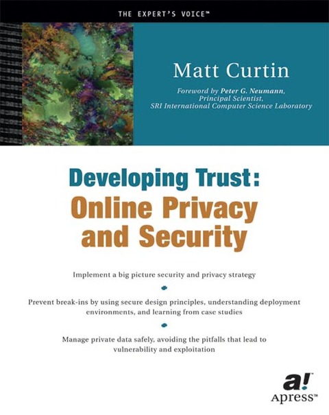 Developing Trust: Online Privacy and Security