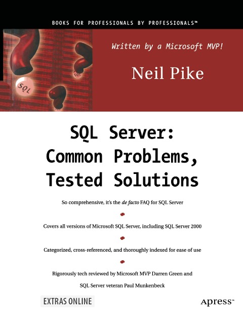 SQL Server: Common Problems, Tested Solutions