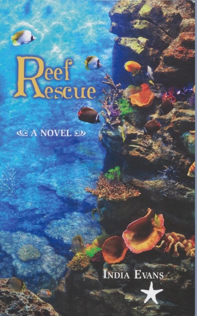 Reef Rescue: A Novel