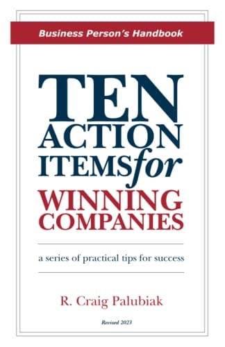 Ten Action Items for Winning Companies Business Person's Handbook