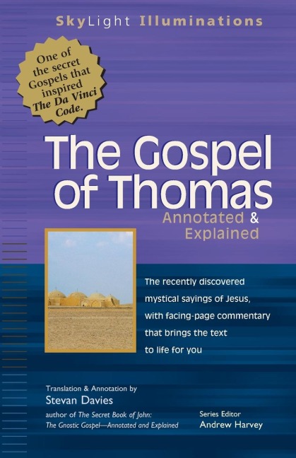 The Gospel of Thomas: Annotated & Explained