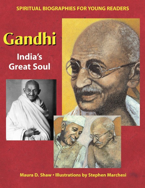 Gandhi: India's Great Soul