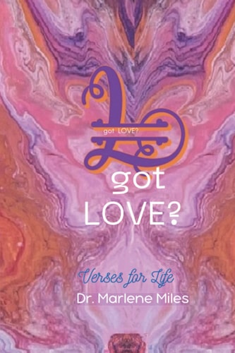 Got LOVE? Verses for Life