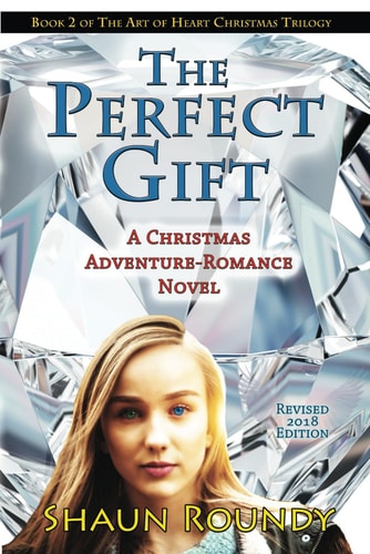 The Perfect Gift A Christmas Adventure-Romance Novel