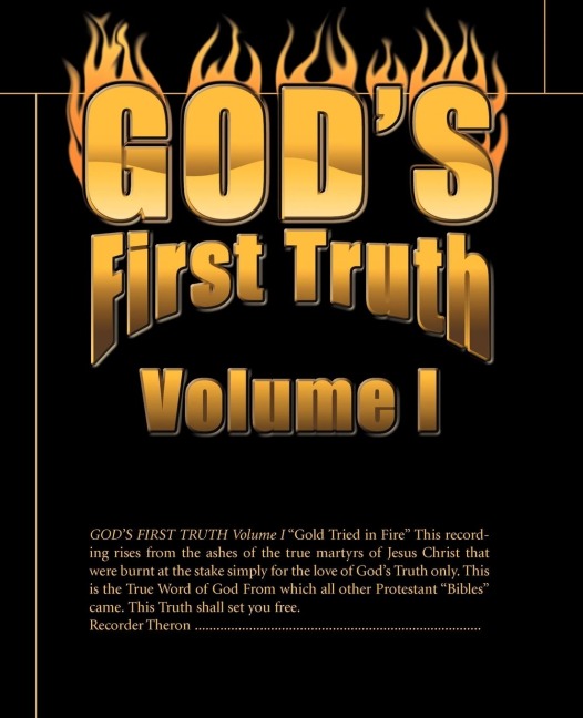 Gods First Truth: Volume I