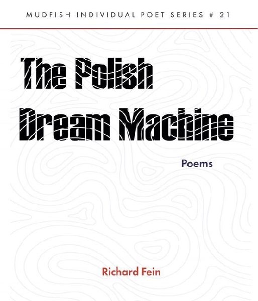 The Polish Dream Machine: Mudfish Individual Poet Series #21