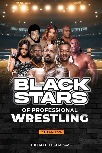 Black Stars of Professional Wrestling (4th Edition)