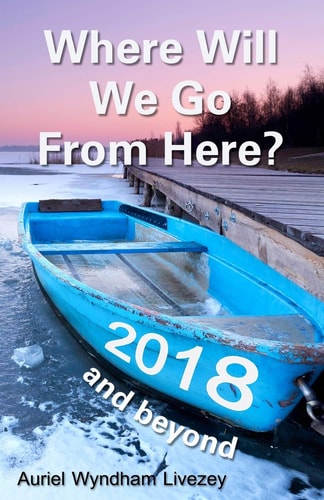 Where Will We Go from Here? 2018 and Beyond