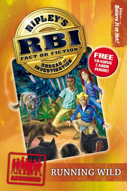 Ripleys Bureau of Investigation 3: Running Wild