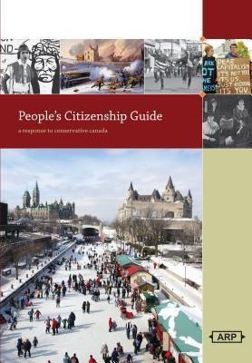 A Peoples Citizenship Guide: A Response to Conservative Canada